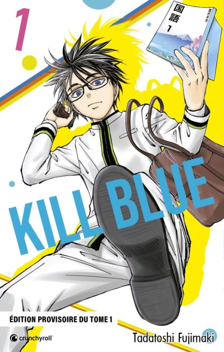 Emprunter Kill Blue Tome 1 livre