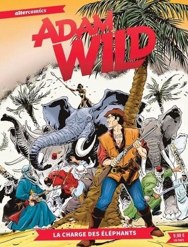 Emprunter Adam Wild Tome 2 : La charge des éléphants livre