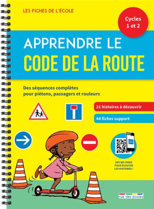 Emprunter Apprendre le code de la route Cycle 1 et 2 livre