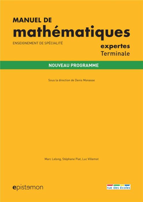 Emprunter Manuel de mathématiques expertes Tle. Enseignement de spécialité, Edition 2020 livre