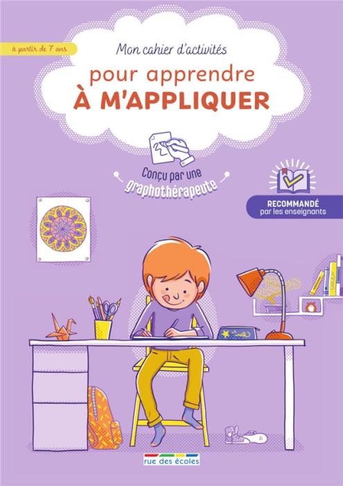 Emprunter Mon cahier d'activités pour apprendre à m'appliquer livre