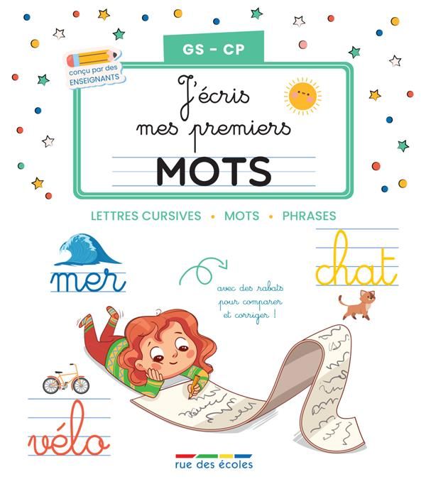 Emprunter J’écris mes premiers mots GS-CP. Lettres cursives, mots, phrases livre