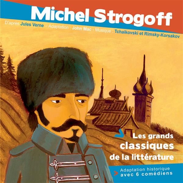 Emprunter Michel Strogoff. 1 CD audio livre