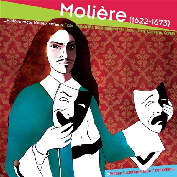 Emprunter Molière (1622-1673). L'Histoire racontée aux enfants, 1 CD audio livre