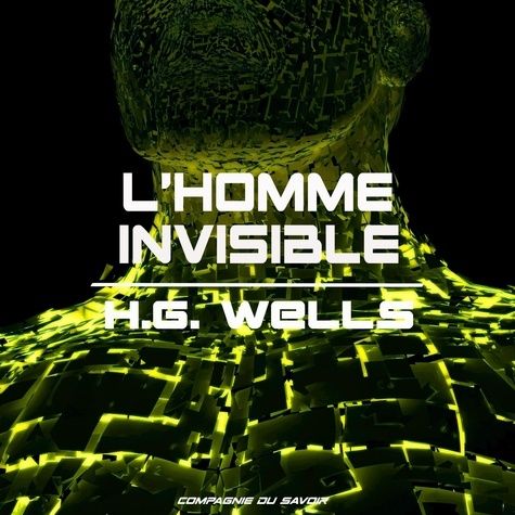 Emprunter L'homme invisible. 1 CD audio MP3 livre