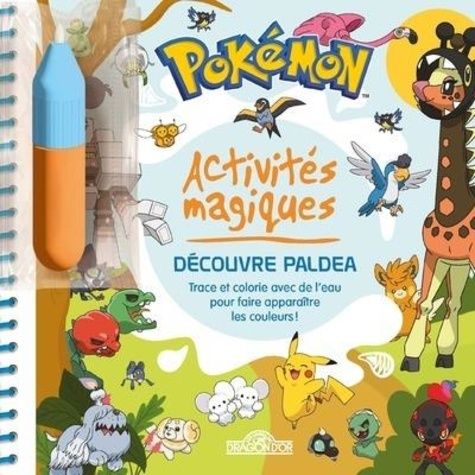 Emprunter Activités magiques Pokémon - Découvre Paldéa. Trace et colorie avec de l'eau pour faire apparaître l livre