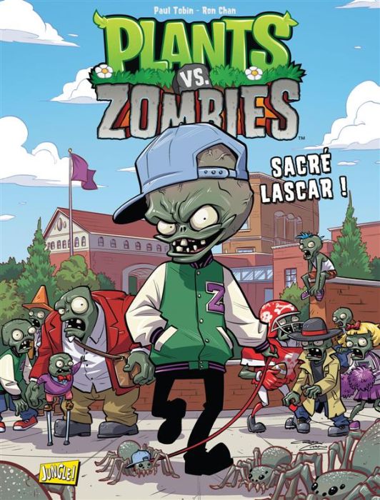 Emprunter Plants vs Zombies Tome 3 : Sacré lascar ! livre