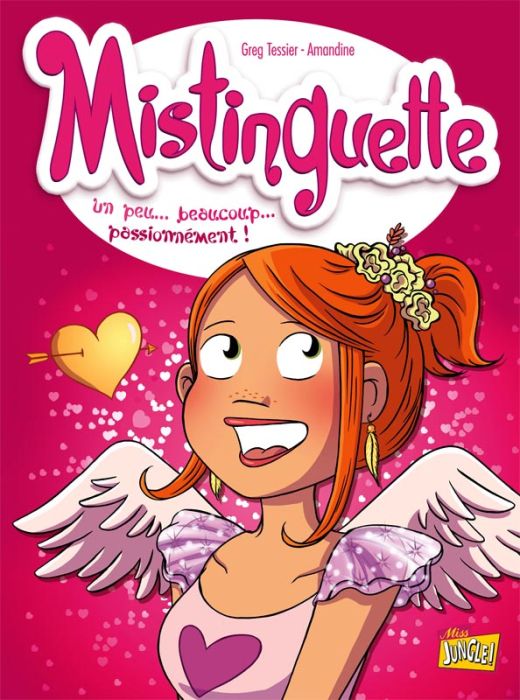 Emprunter Mistinguette Tome 7 : Un peu... beaucoup... passionnément ! livre