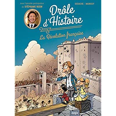 Emprunter Drôle d'Histoire Tome 1 : La Révolution française livre