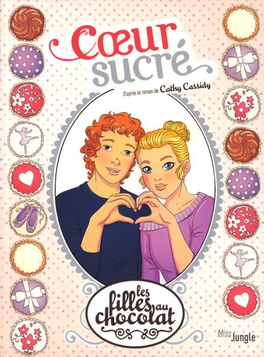 Emprunter Les filles au chocolat Tome 8 : Coeur sucré livre