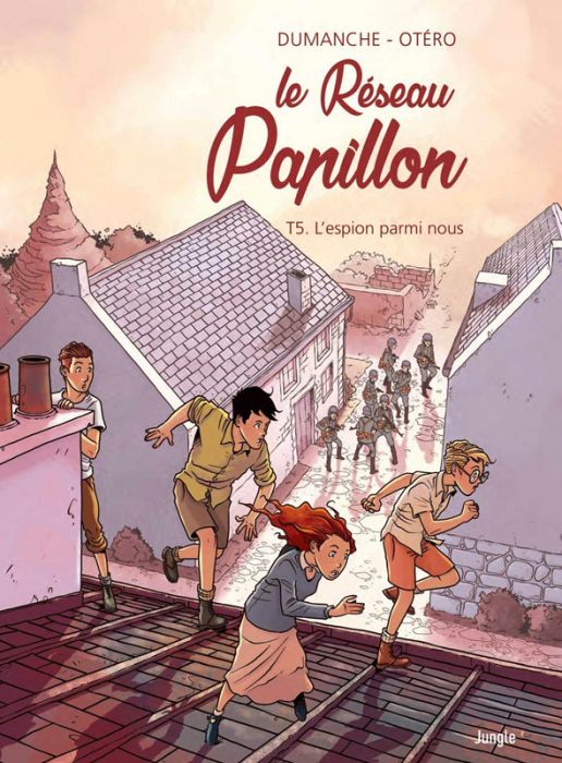 Emprunter Le Réseau Papillon Tome 5 : L'espion parmi nous livre