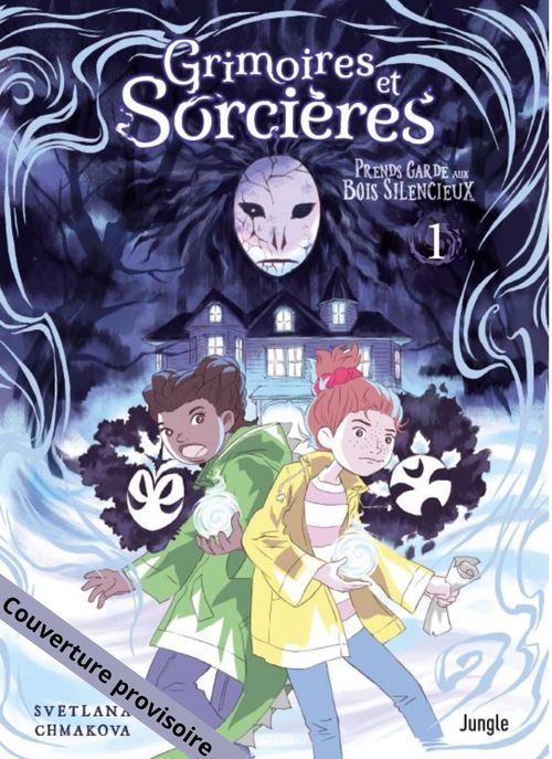 Emprunter Grimoires et sorcières Tome 1 : Prends garde aux bois silencieux livre