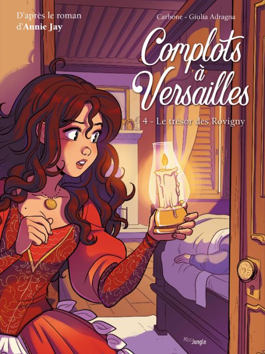 Emprunter Complots à Versailles Tome 4 : Le trésor des Rovigny livre