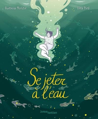 Emprunter Se jeter à l'eau livre