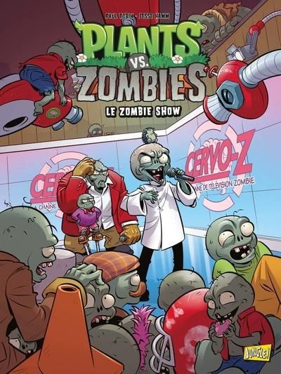 Emprunter Plants vs Zombies Tome 18 : Le Zombie Show livre