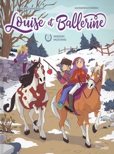 Emprunter Louise et Ballerine Tome 3 : Mission Mustang livre