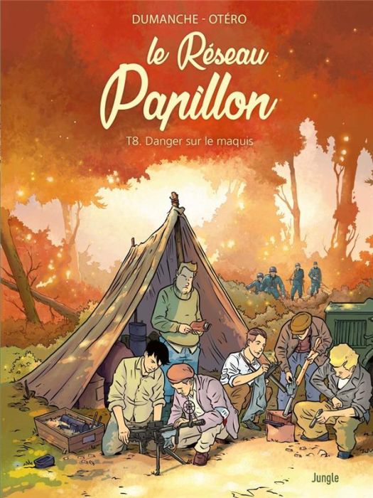 Emprunter Le Réseau Papillon - Tome 8 Danger sur le maquis livre