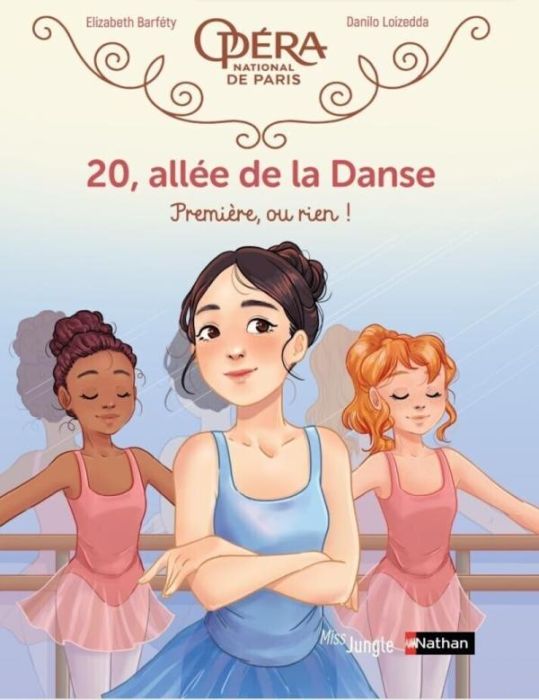 Emprunter 20, allée de la Danse Tome 8 : Première, ou rien ! livre