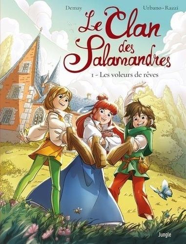 Emprunter Le Clan des Salamandres Tome 1 : Les voleurs de rêves livre