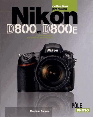 Emprunter Nikon D800 et D800E livre