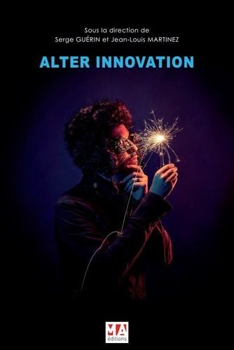 Emprunter L'Alter innovation. Transition environnementale : Transformer les représentations pour changer les c livre