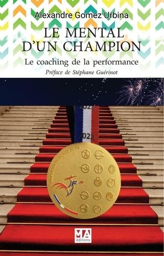 Emprunter Le mental d'un champion. Le coaching de la performance livre