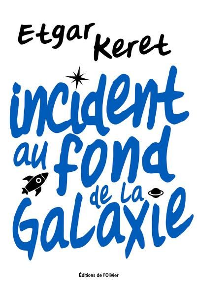 Emprunter Incident au fond de la galaxie livre