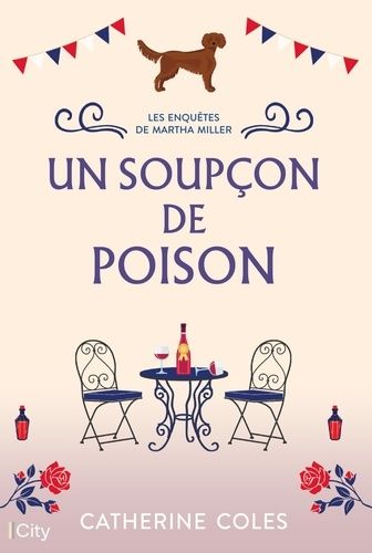 Emprunter Les enquêtes de Martha Miller/01/Un soupçon de poison livre