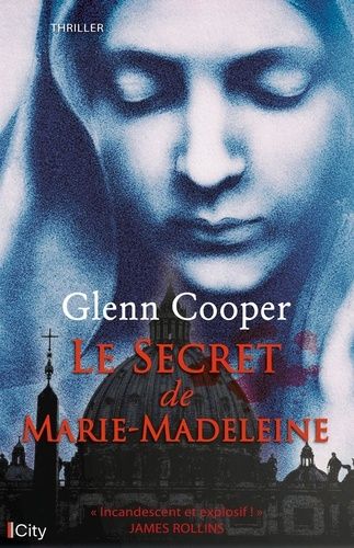 Emprunter Le secret de Marie-Madeleine livre