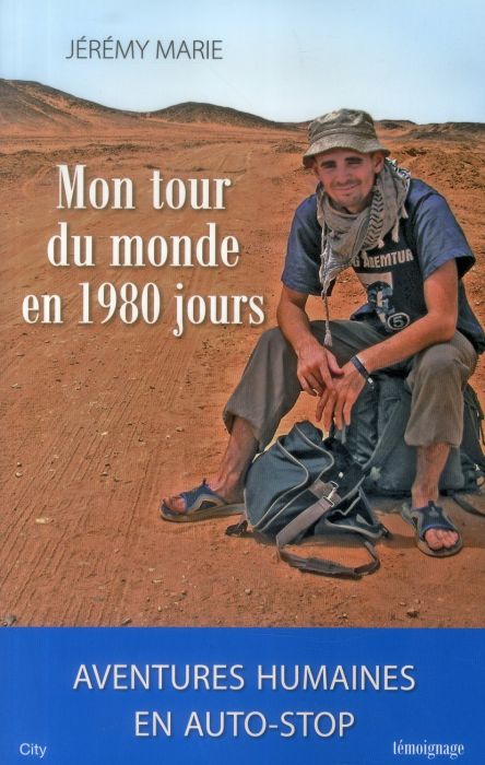 Emprunter Mon tour du monde en 1980 jours livre