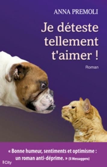 Emprunter Je déteste tellement t'aimer ! livre