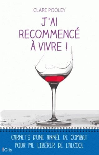 Emprunter J'ai recommencé à vivre ! livre