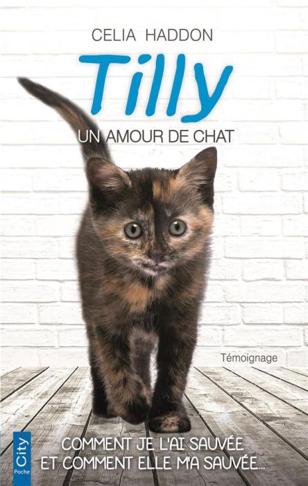 Emprunter Tilly, un amour de chat livre