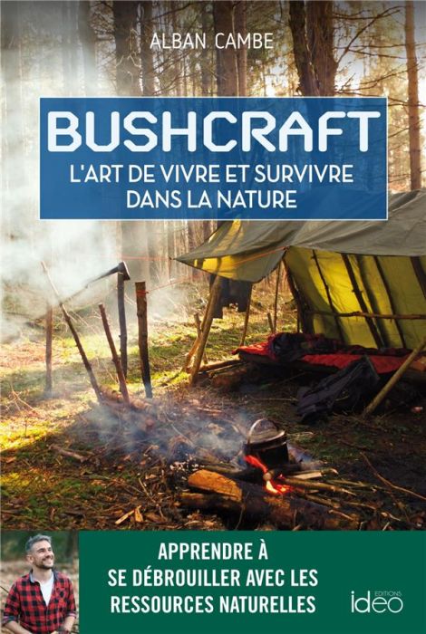 Emprunter BUSHCRAFT l'art de vivre et survivre dans la nature livre