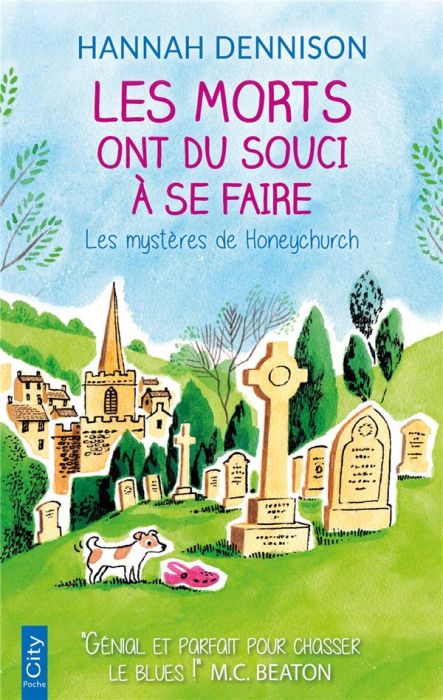 Emprunter Les mystères de Honeychurch : Les morts ont du souci à se faire livre