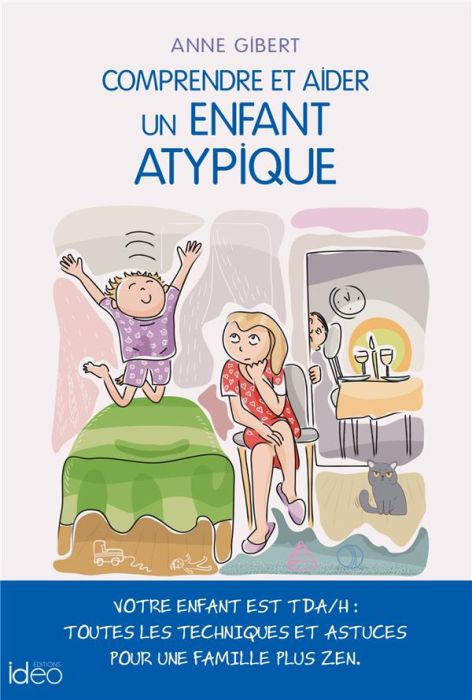 Emprunter Elever un enfant hyperactif livre