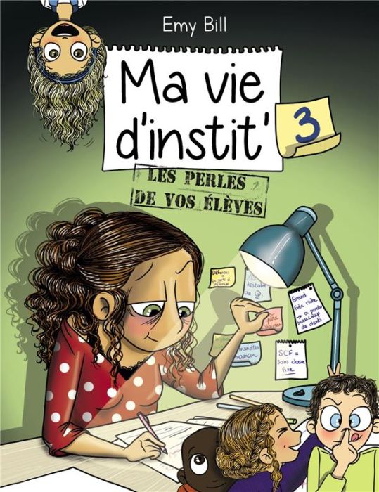 Emprunter Ma vie d'instit' Tome 3 livre