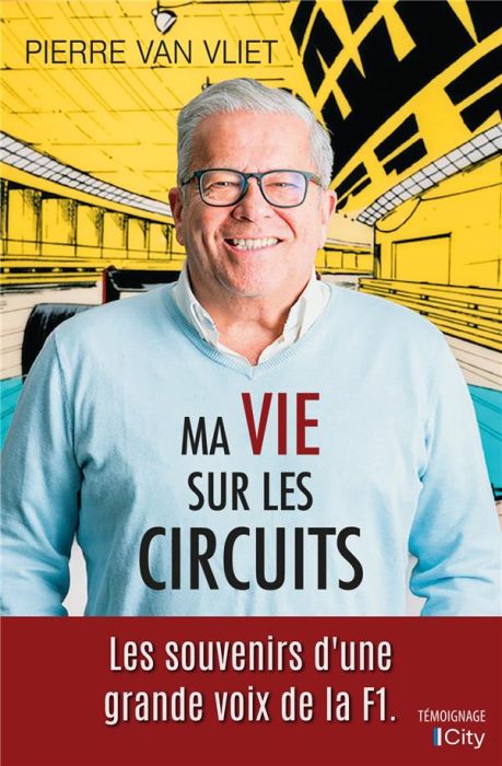 Emprunter Ma vie sur les circuits livre