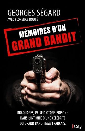 Emprunter Mémoires d'un grand bandit livre