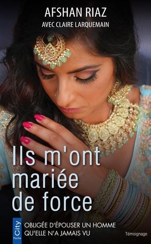 Emprunter ILS M'ONT MARIEE DE FORCE - OBLIGEE D'EPOUSER UN HOMME QU'ELLE N'A JAMAIS VU livre