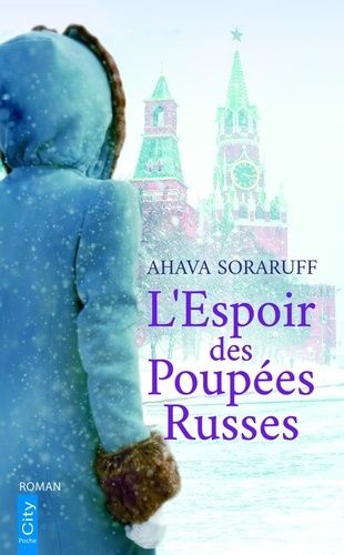 Emprunter L'Espoir des Poupées Russes livre