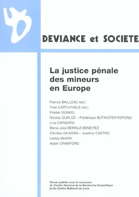 Emprunter Déviance et Société Volume 26 N° 3, Septembre 2002 : La justice pénale des mineurs en Europe livre