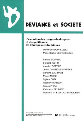 Emprunter Déviance et Société Volume 33 N° 3 : L'évolution des usages de drogues et des politiques. De l'Europ livre