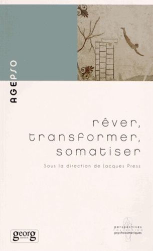 Emprunter Rêver, transformer, somatiser livre