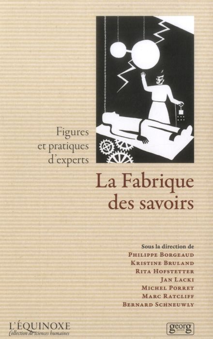 Emprunter La Fabrique des savoirs. Figures et pratiques d'experts livre