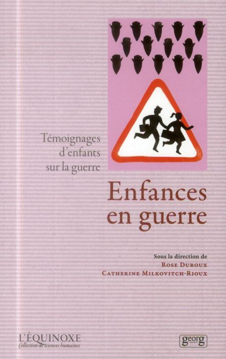 Emprunter Enfances en guerre. Témoignages d'enfants sur la guerre livre