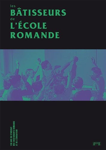 Emprunter Les bâtisseurs de l'école romande livre