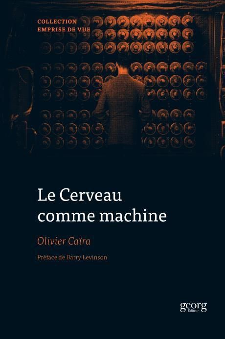 Emprunter Le cerveau comme machine. Génies et surdoués à l'écran livre