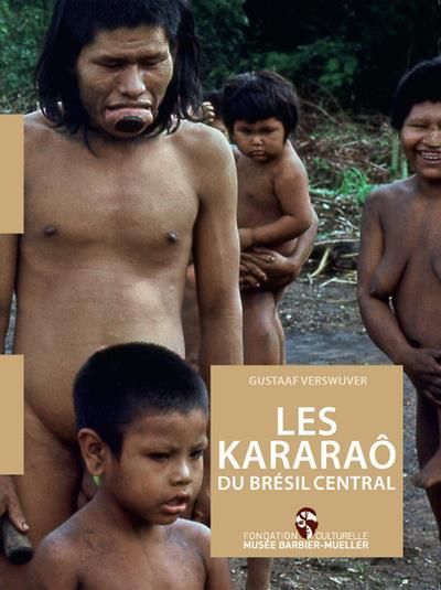 Emprunter Les Kararao du Brésil central livre