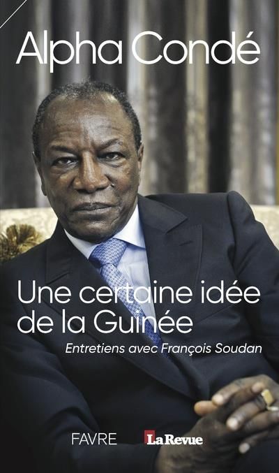 Emprunter Une certaine idée de la Guinée livre